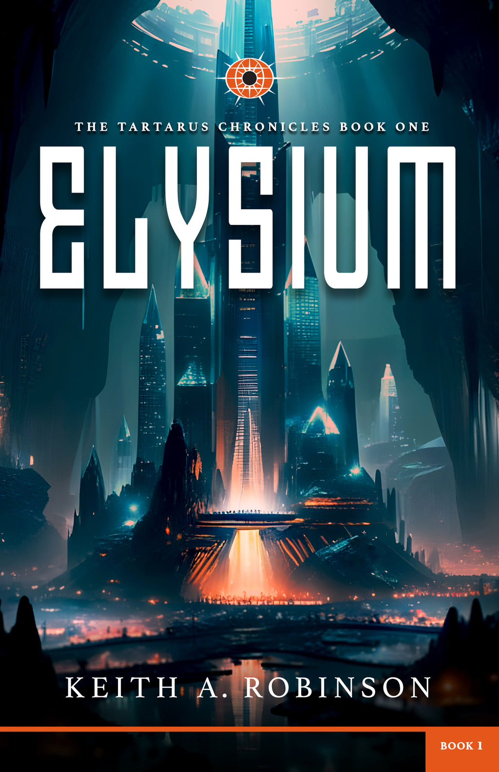Elysium: The Tartarus Chronicles Book One