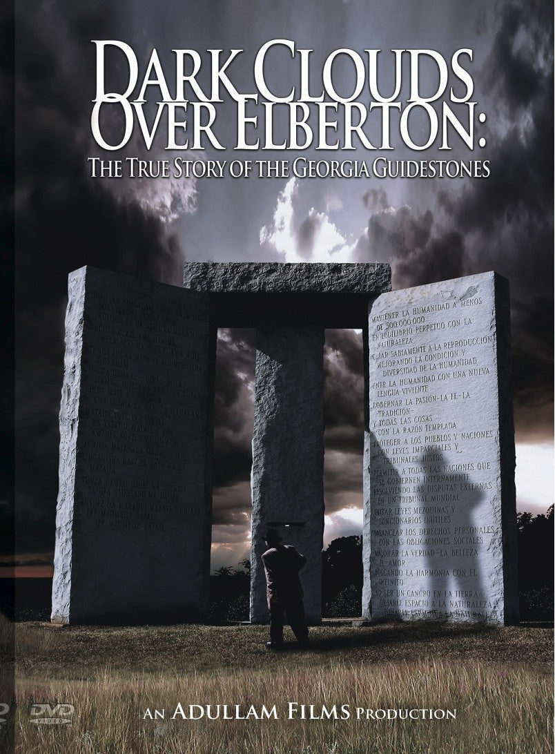 Dark Clouds Over Elberton: The True Story of the Georgia Guidestones