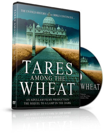 Tares Among the Wheat