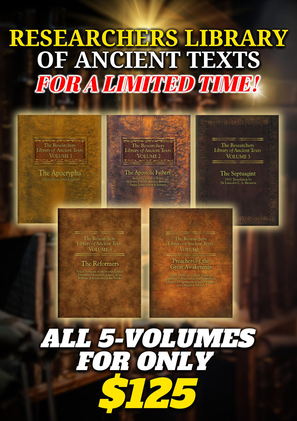 The Researchers Library of Ancient Texts 5 VOLUME SET!
