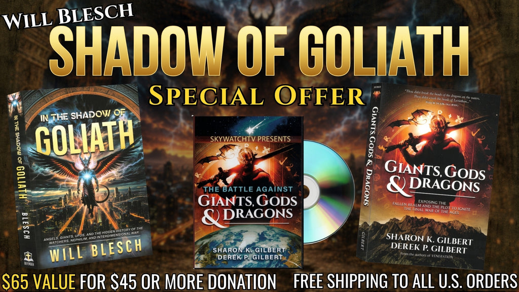 WILL BLESCH SHADOW OF GOLIATH SPECIAL OFFER (Please note that anything over $45 will go in as an additional donation)