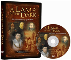 A Lamp in the Dark: The Untold History of the Bible