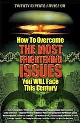 How to Overcome the Most Frightening Issues You Will Face this Century