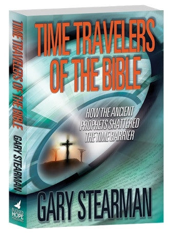 Time Travelers of the Bible