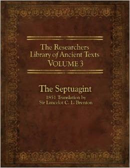 The Researchers Library of Anceint Texts Volume 3: The Septuagint