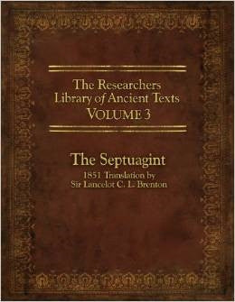 The Researchers Library of Anceint Texts Volume 3: The Septuagint