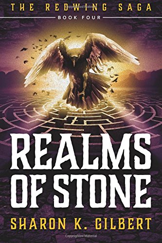 Realms of Stone: Volume 4 in The Redwing Saga