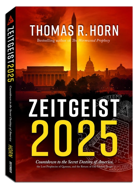 Zeitgeist 2025: Countdown to the Secret Destiny of America… The Lost Prophecies of Qumran, and The Return of Old Saturn’s Reign