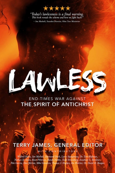 Lawless: Endtimes War Against the Spirit of Antichrist