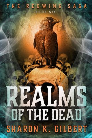 The Redwing Saga Volume 6 : Realms of the Dead